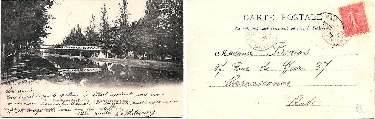 00237. Castelsarrazin - Passerelle sur le Canal. 01/11/1903. Dest. : Carcassonne (Aude). Achille Bouis, phot., Montauban